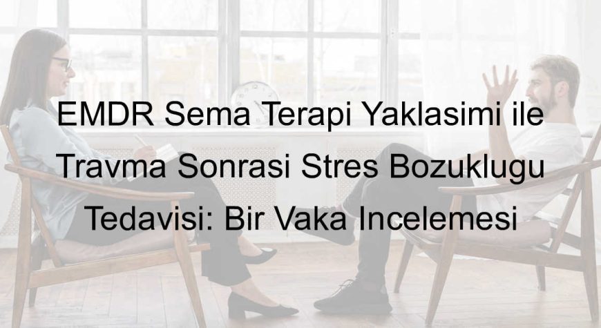 Emdr Şema Terapi̇